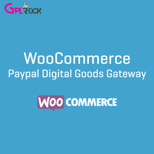 Woocommerce PayPal Digital Goods gateway